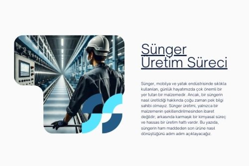Sünger Üretim Süreci